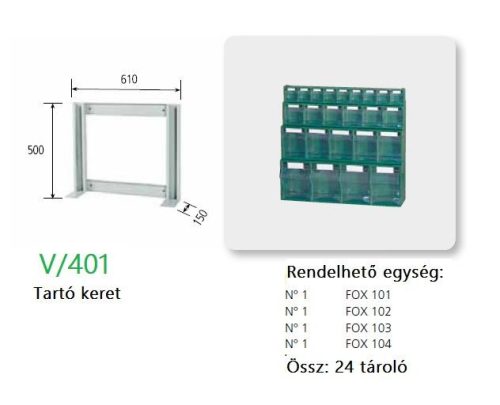 Fox V401 Keret (500 mm)
